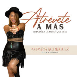 Podcast thumbnail for Atrévete a más y empoderate