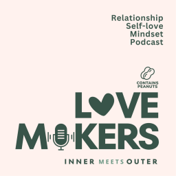 Podcast thumbnail for Lovemakers