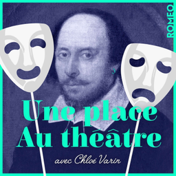 Podcast thumbnail for Une Place Au Théâtre
