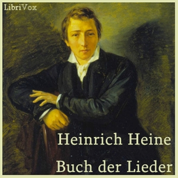 Podcast thumbnail for Buch der Lieder by Heinrich Heine (1797 - 1856)