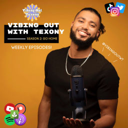 Podcast thumbnail for Vibing Out with Texony