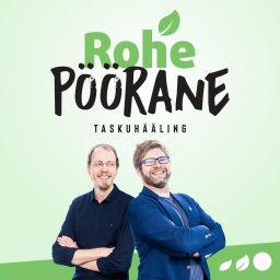 Podcast thumbnail for Rohepöörane