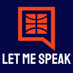 Podcast thumbnail for Let Me Speak