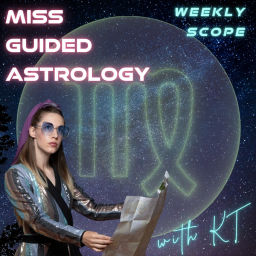 Podcast thumbnail for Miss Guided Astrology - Virgo Rising