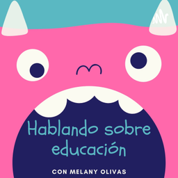 Podcast thumbnail for Conversando Sobre Educación