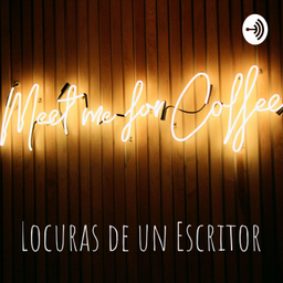 Podcast thumbnail for Locuras de un Escritor