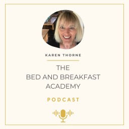 Podcast thumbnail for The Bed and Breakfast Academy Podcast