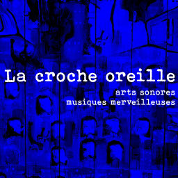 Podcast thumbnail for La Croche Oreille