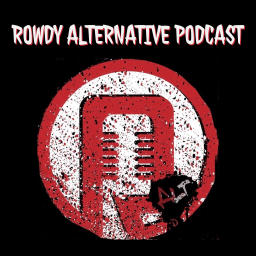 Podcast thumbnail for Rowdy Alternative Podcast