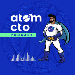 Podcast thumbnail for Atom CTO Podcasts