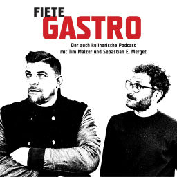 Podcast thumbnail for Fiete Gastro - Der auch kulinarische Podcast