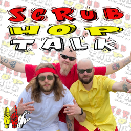 Podcast thumbnail for Scrub Hop Talk