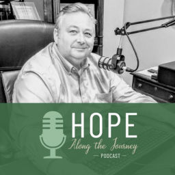 Podcast thumbnail for Hope Along The Journey