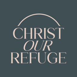 Podcast thumbnail for Christ our Refuge