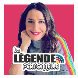 Podcast thumbnail for La légende personnelle : booste ton Personal Branding