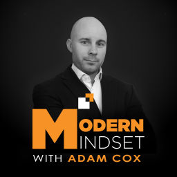 Podcast thumbnail for Modern Mindset with Adam Cox