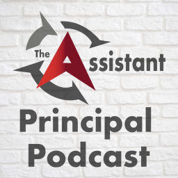 Podcast thumbnail for The Assistant Principal Podcast