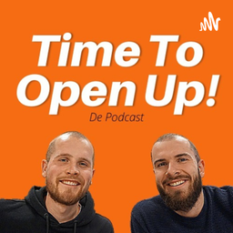 Podcast thumbnail for Time To Open Up! De Podcast