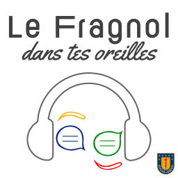 Podcast thumbnail for Le Fragnol dans tes oreilles