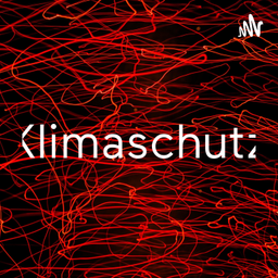 Podcast thumbnail for Klimaschutz