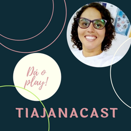 Podcast thumbnail for TiaJanaCast