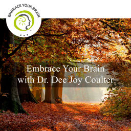 Podcast thumbnail for Embrace Your Brain