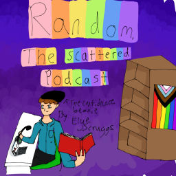 Podcast thumbnail for Random, the Scattered Podcast