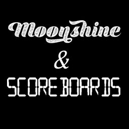 Podcast thumbnail for Moonshine and Scoreboards