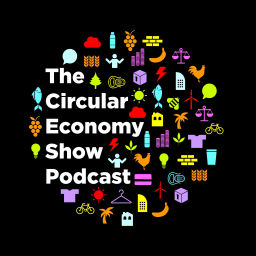 Podcast thumbnail for The Circular Economy Show Podcast