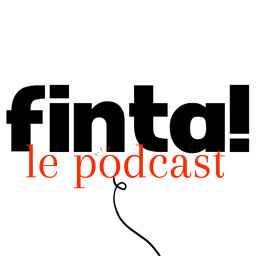 Podcast thumbnail for Finta! L'Aveyron par ses voix