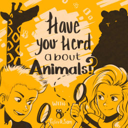 Podcast thumbnail for Have You Herd About Animals?