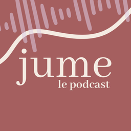 Podcast thumbnail for Jume - Déployer votre performance