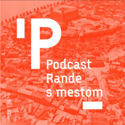 Podcast thumbnail for Rande s mestom – podcast nielen o dejinách Bratislavy