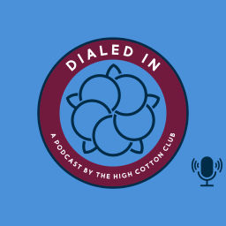 Podcast thumbnail for Dialed In: A Podcast by The High Cotton Club