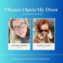 Podcast thumbnail for Please Open My Door