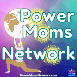Podcast thumbnail for Power Moms Network All Shows Feed
