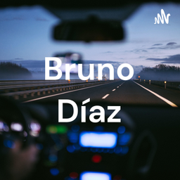 Podcast thumbnail for Bruno Díaz
