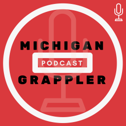 Podcast thumbnail for Michigan Grappler Podcast