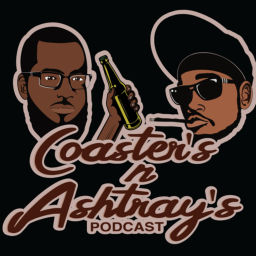 Podcast thumbnail for Coaster’s N Ashtray’s