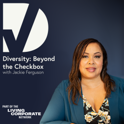 Podcast thumbnail for Diversity: Beyond the Checkbox