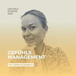 Podcast thumbnail for Gefühlsmanagement