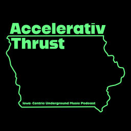 Podcast thumbnail for Accelerativ Thrust