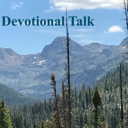 Podcast thumbnail for Devotional Talk