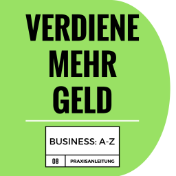 Podcast thumbnail for Eigenes Business von A-Z :: Selbstständigkeit :: Geld verdienen nebenbei :: zero to hero