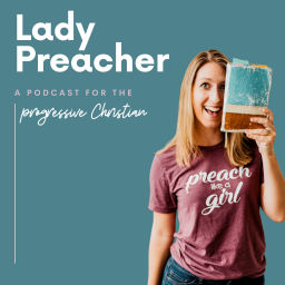Podcast thumbnail for Lady Preacher Podcast