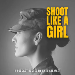 Podcast thumbnail for Shoot Like A Girl