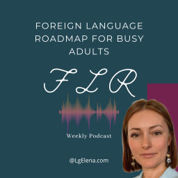 Podcast thumbnail for Foreign Language Roadmap