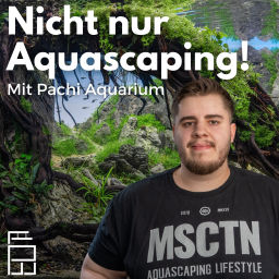 Podcast thumbnail for Nicht nur Aquascaping!