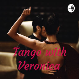 Podcast thumbnail for Tango with Veronica