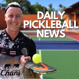Podcast thumbnail for Daily Pickleball News